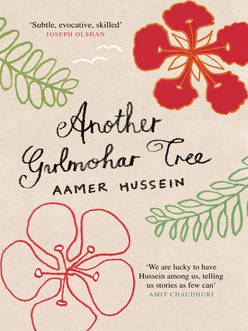 Title details for Another Gulmohar Tree by Aamer Hussein - Available